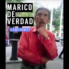 MAURO - Marico De Verdad (LAMS Remix)