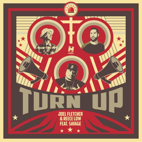 Joel Fletcher & Reece Low - Turn Up feat. Savage