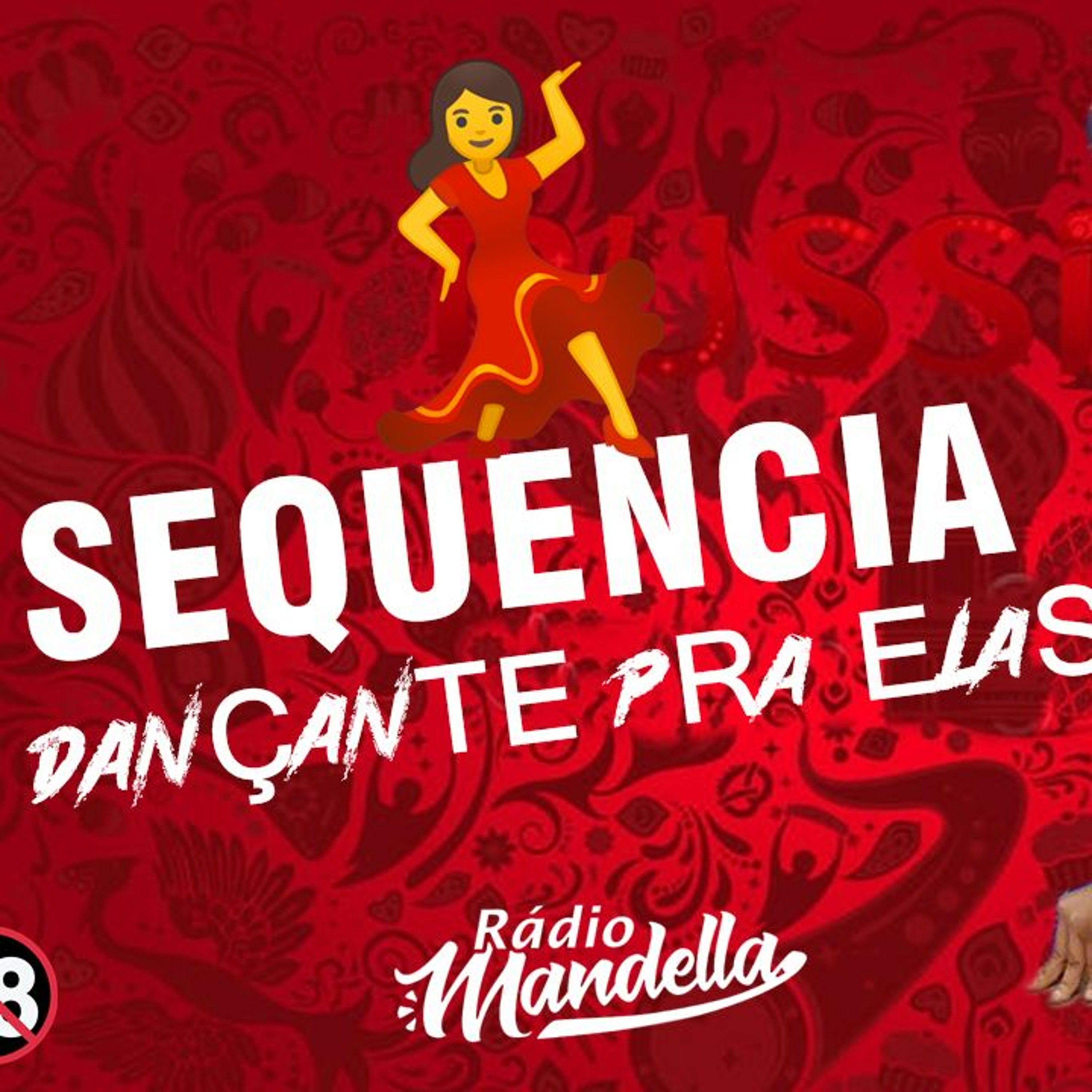 # SEQUENCIA DANÇANTE PRA ELAS 2018 (( BEAT MODINHA )) episode artwork