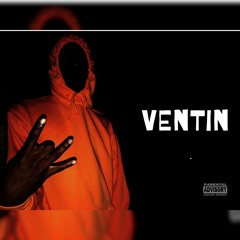 Ventin(prod. Lah Dill)