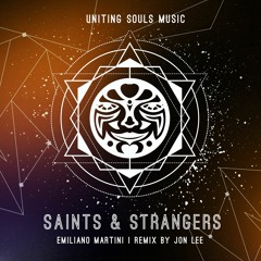 Emiliano Martini - Saints & Strangers - (Jon Lee Remix)[PREVIEW]