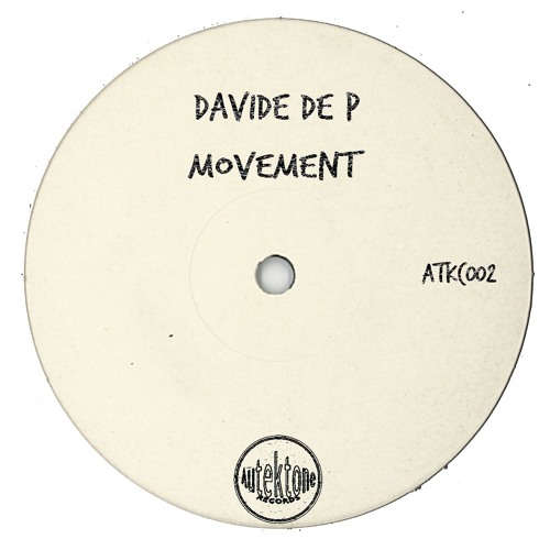 Davide De P "Movement" (Preview) (Taken from Tektones #2)(Out Now)
