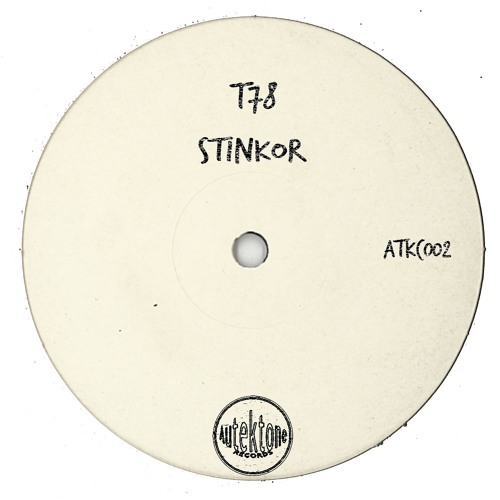 T78 "Stinkor" (Preview) (Taken from Tektones #2)(Out Now)