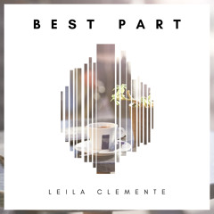 Best Part - Daniel Caesar ft. H.E.R. - Cover