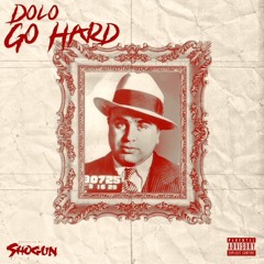 GO HARD (Prod. by: SHOGUN)