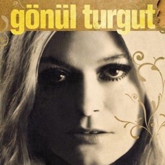 Gönül Turgut - Aşkı Sende Buldum (1970)