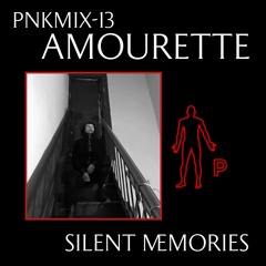 PNKMIX-13 | Amourette - Silent Memories