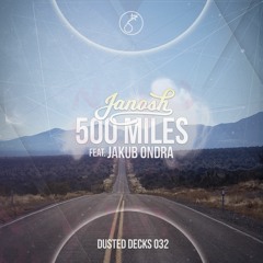 Janosh - 500 Miles (feat. Jakub Ondra)(Radio Mix)