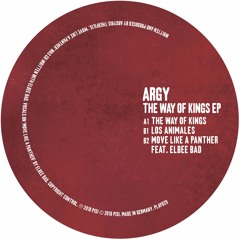 Argy feat. Elbee Bad - Move Like A Panther