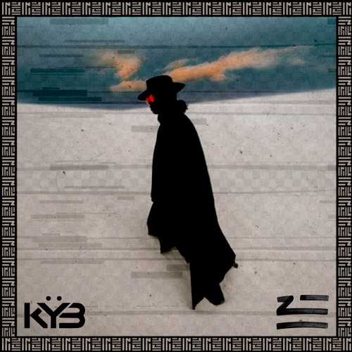 ZHU - Desert Woman (KYB Edit)