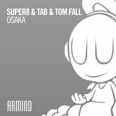 Super8 & Tab & Tom Fall - Osaka