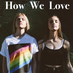 How We Love - OLIE.G - Original