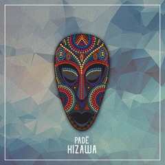 Padé - Kizawa (Down2Earth Music)