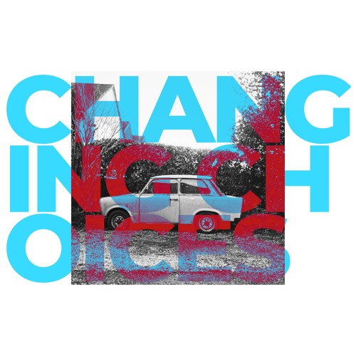 Changing Choices