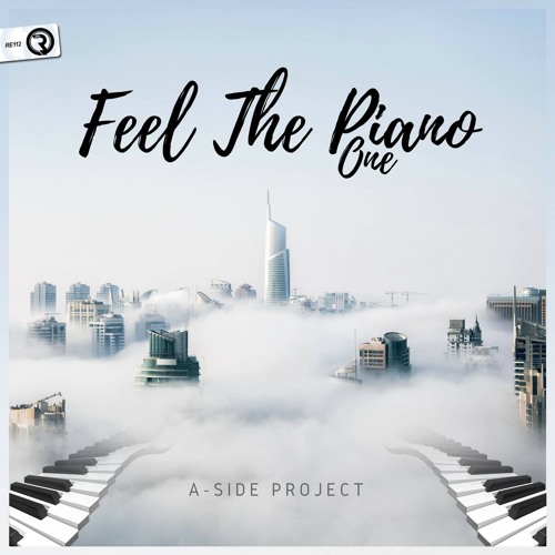 A-Side Project - Feel The Piano 1 (Original Mix) **OUT NOW**