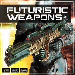 FUTURISTIC WEAPONS SOUND PACK - Royalty Free Sci-Fi Future Weapon Sound Effects Library [Preview]