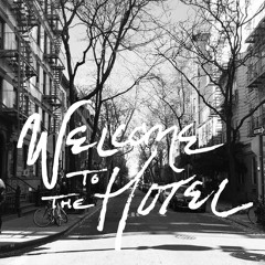 Welcome To The Hotel Podcast