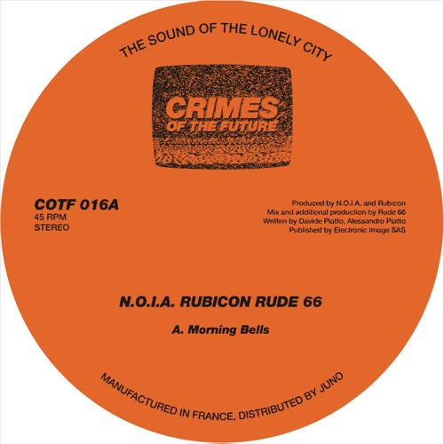 N.O.I.A. / Rubicon / Rude 66 - Morning Bells