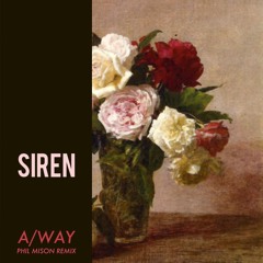 A/way (Phil Mison Remix)