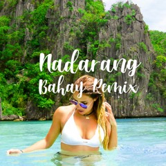 Shanti Dope - Nadarang (bahay remix)