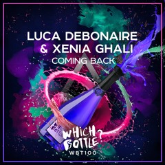 Luca Debonaire & Xenia Ghali - Coming Back (Radio Edit)