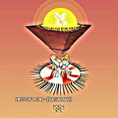 Hits Of Acid - (Bagaman)