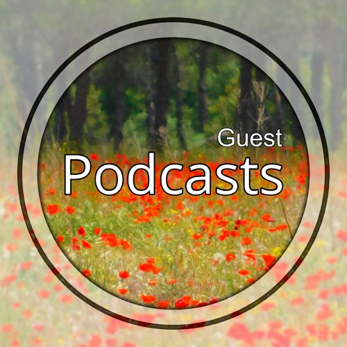 Guest Podcasts