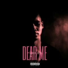 DEAR ME - YEYO(Prod. DomiBeats, RDG & Kenneth Charles)
