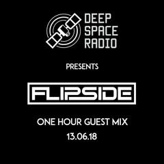 Deep Space Radio Guest Mix- Flipside