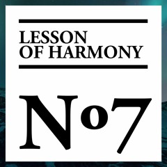 Lesson Of Harmony No.7 - Niklas Ibach