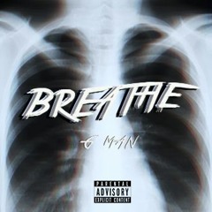G Man - Breathe Freestyle