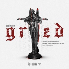 Greed [Clean Version]