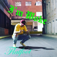 I'm Woke - Flatfoot