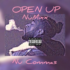 Open Up - Nu Commas (NuMIxx)