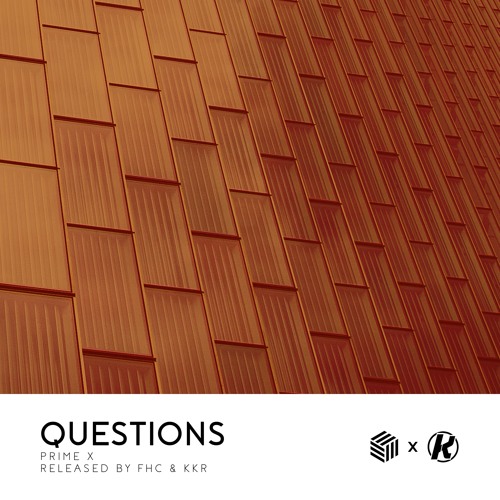 Prime X - Questions [KKR & FHC]