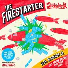 The Firestarter Feat. Blackout JA