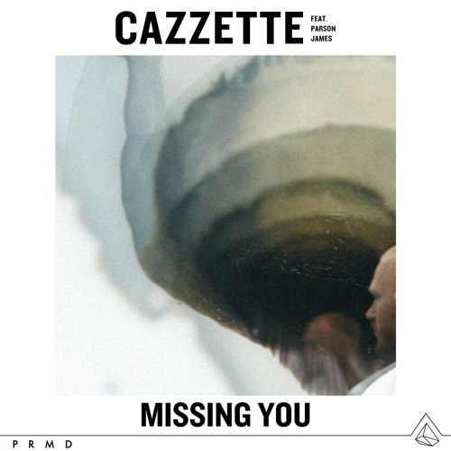 CAZZETTE feat. Parson James - Missing You