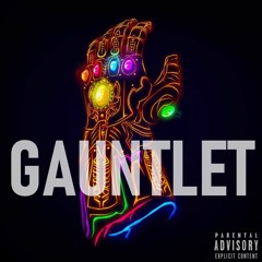 GAUNTLET (Prod. MH)