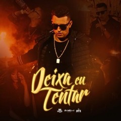 Deixa eu Tentar - Dan Lellis (Official Music Download)