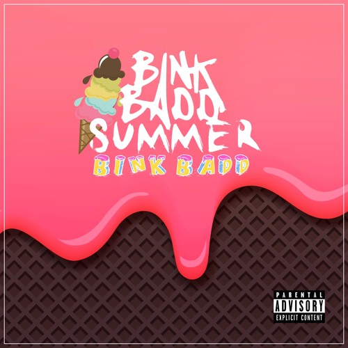 Bink Badd Summer