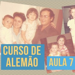 Curso de Alemão - Aula 7 - Das ist meine Mutter