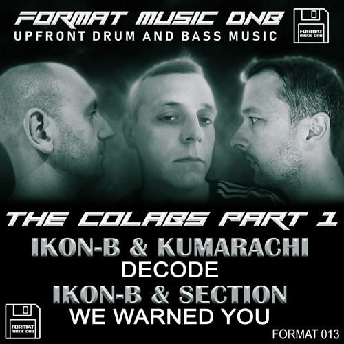 Ikon-B & Kumarachi - Decode