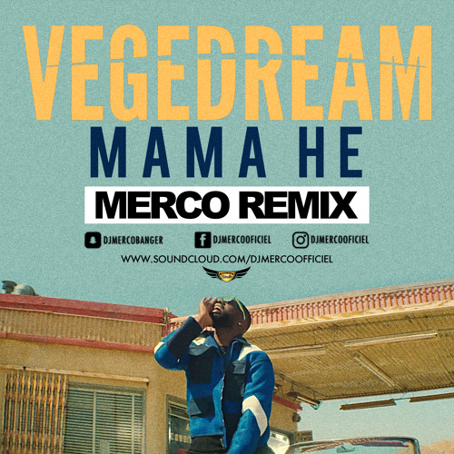 Vegedream - Mama He (Merco Remix)