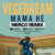 Artwork for Vegedream - Mama He (Merco Remix)