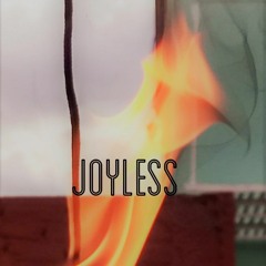 Joyless James - It's Me
