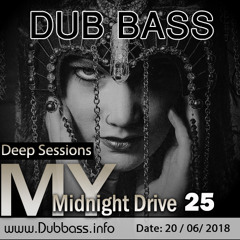 Deep Sessions 25 - Midnight Drive