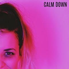 Cat Turner - Calm Down
