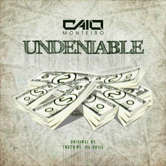 Caio Monteiro - Undeniable