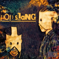 pOp sLaNg