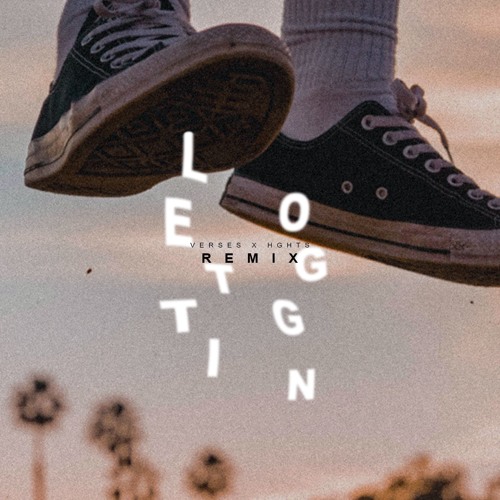 Letting Go (HGHTS Remix) - Verses